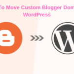 Custom Blogger Domain To WordPress