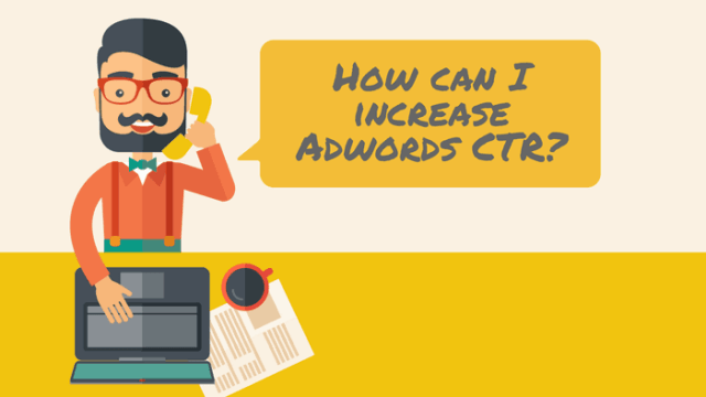 how to increase adwords CTR