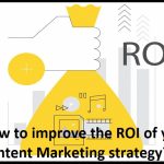 improve the ROI of Content Marketing
